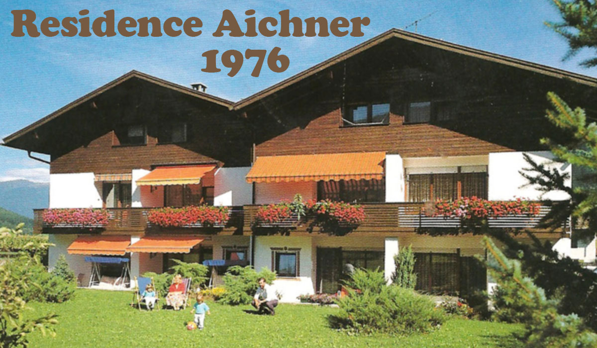 Residenz Aichner 1976
